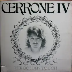 IV: The Golden Touch by Cerrone