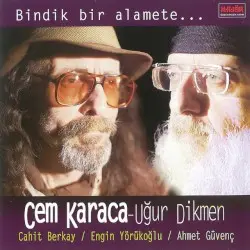 Bindik Bir Alamete... by Cem Karaca