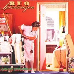 Good Trouble by REO Speedwagon