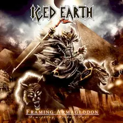 Framing Armageddon: Something Wicked, Part 1 by Iced Earth