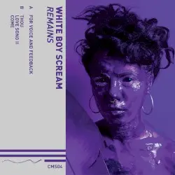 Remains by White Boy Scream
