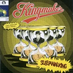 Sleepwalking by Kingmaker