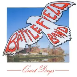Quiet Days by Battlefield Band