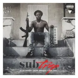 Subtrap by Jay IDK