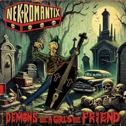 Demons Are a Girl's Best Friend by Nekromantix