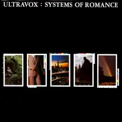 Systems of Romance by Ultravox