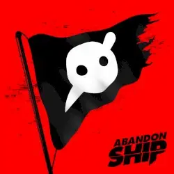 Abandon Ship by Knife Party