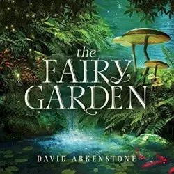 The Fairy Garden by David Arkenstone