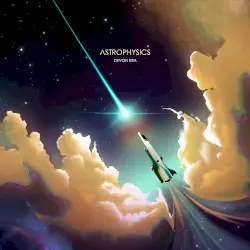 Astrophysics by Devon Rea