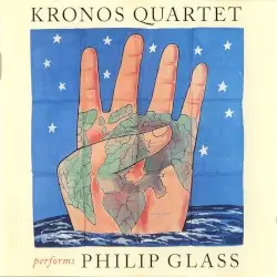 Kronos Quartet performs Philip Glass by Philip Glass; Kronos Quartet