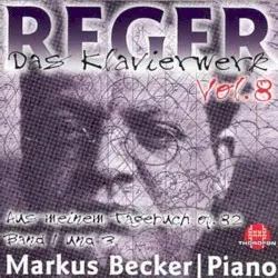 Das Klavierwerk, Volume 8 by Max Reger; Markus Becker