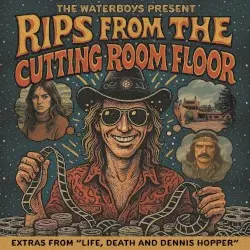 The Waterboys Present: Rips From The Cutting Room Floor by The Waterboys