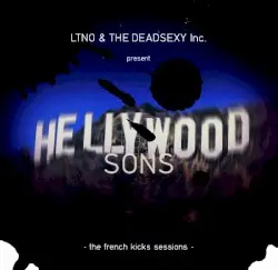 Hellywood Sons by LTNO & The Dead Sexy Inc.