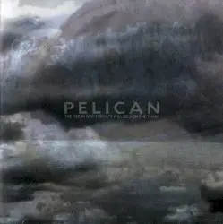 The Fire in Our Throats Will Beckon the Thaw by Pelican