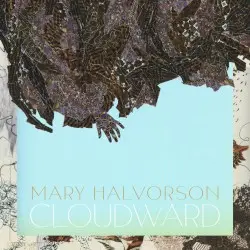 Cloudward by Mary Halvorson