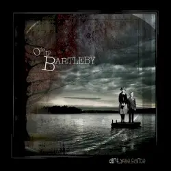 Ode to Bartleby by Dirty Elegance