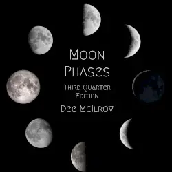 Moon Phases by Dee McIlroy