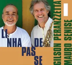 Linha de Passe by Mauro Senise & Gilson Peranzzetta