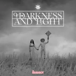Of Darkness and Light by Årabrot