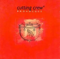 Broadcast by Cutting Crew