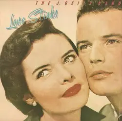 Love Stinks by The J. Geils Band