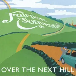 Over the Next Hill by Fairport Convention