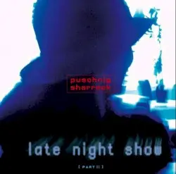 Late Night Show Part II by Puschnig / Sharrock