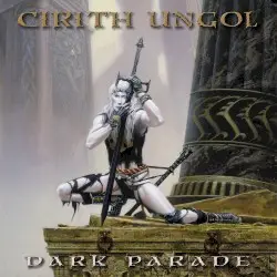 Dark Parade by Cirith Ungol
