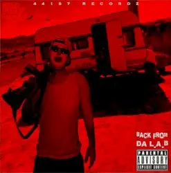 Back From Da L.A.B by Mr. 187