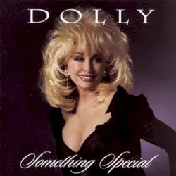Something Special by Dolly Parton
