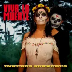 Viva la muerte by Inkubus Sukkubus