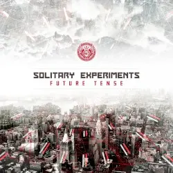 Future Tense by Solitary Experiments