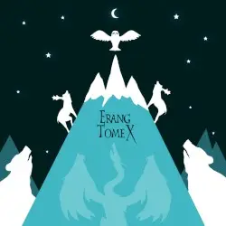 Tome X by Erang