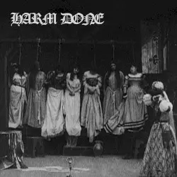 Harm Done by Harm Done