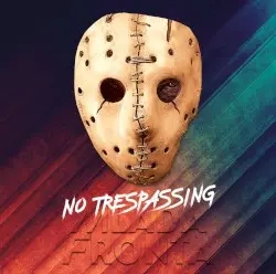 No Trespassing by Mlada Fronta