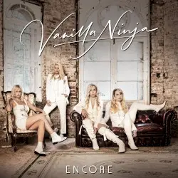 Encore by Vanilla Ninja