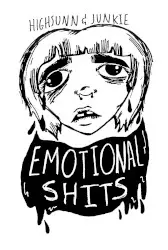 emotional sHits by High Sunn & Junkie