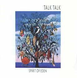 Spirit of Eden by Talk Talk