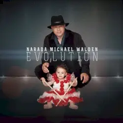 Evolution by Narada Michael Walden