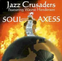 Soul Axess by The Jazz Crusaders