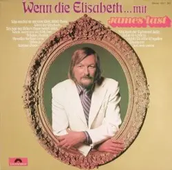 Wenn die Elisabeth … by James Last