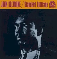 Standard Coltrane by John Coltrane