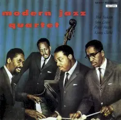 Modern Jazz Quartet by Modern Jazz Quartet