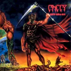 Death Shall Rise by Cancer