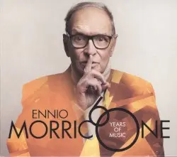 Ennio Morricone 60 Years Of Music by Ennio Morricone