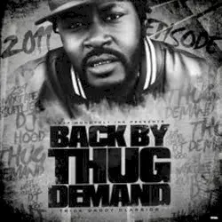 Back by Thug Demand (The Mixed Tape) by Trick Daddy