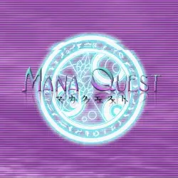 Mana Quest by opal東京