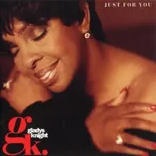 Just for You by Gladys Knight
