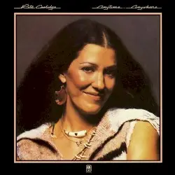 Anytime... Anywhere by Rita Coolidge