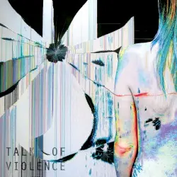 Talk of Violence by Petrol Girls